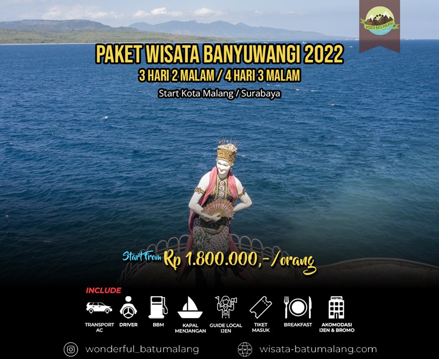 Paket Wisata Banyuwangi 4 Hari/3 Hari Tahun 2022 - 081331333840