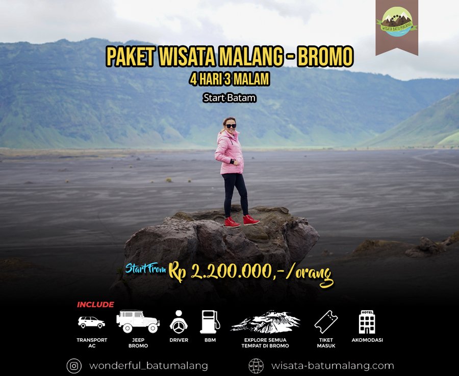 Paket Wisata Malang Bromo Dari Batam Hari Malam Paket Wisata Batu Paket Wisata Malang